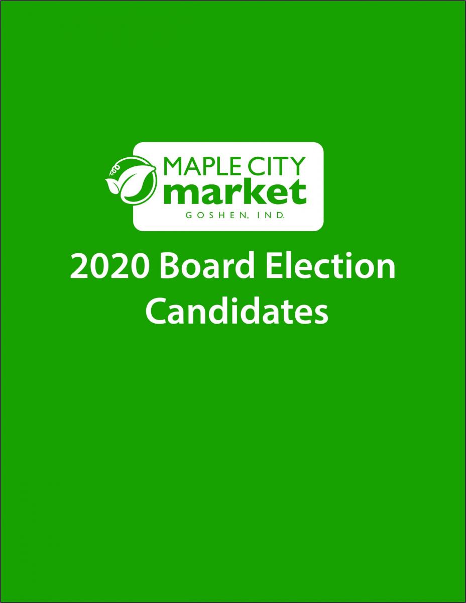 Maple City Market2020 Board Election 